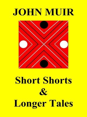 cover image of Short Shorts & Longer Tales